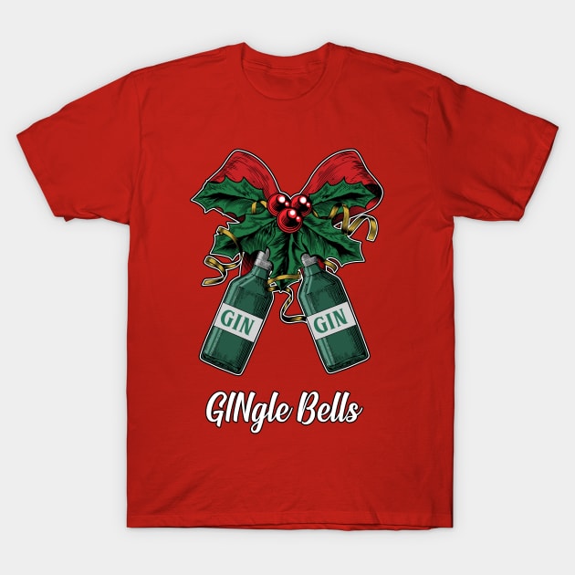 GINgle Bells T-Shirt by Dopamine Creative